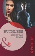 Ruthless (Mills & Boon Intrigue) (Corcoran Tea