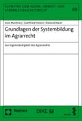 Grundlagen der Systembildung im Agrarrecht: Zur Ei