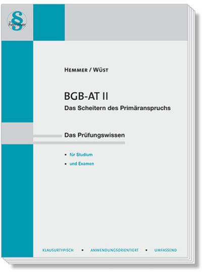 BGB AT II: Scheitern des Primäranspruchs (Skripten - Zivilrecht)