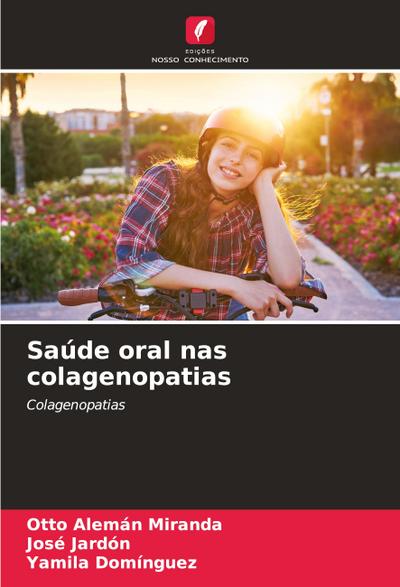 Saúde oral nas colagenopatias