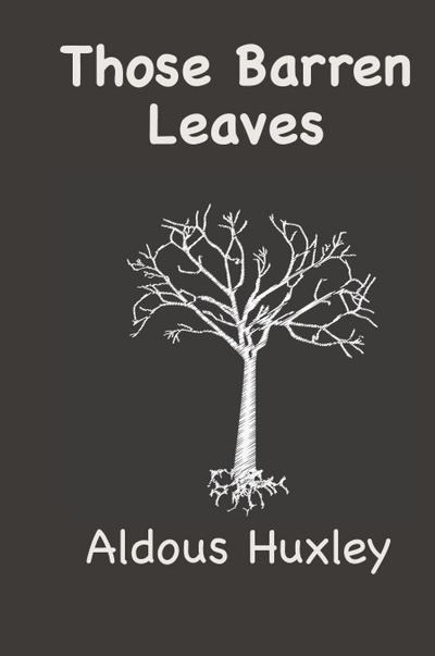 Those Barren Leaves