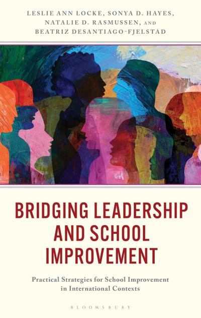 Bridging Leadership and School Improvement