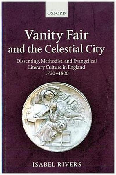 Vanity Fair and the Celestial City