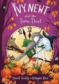 Ivy Newt and the Time Thief
