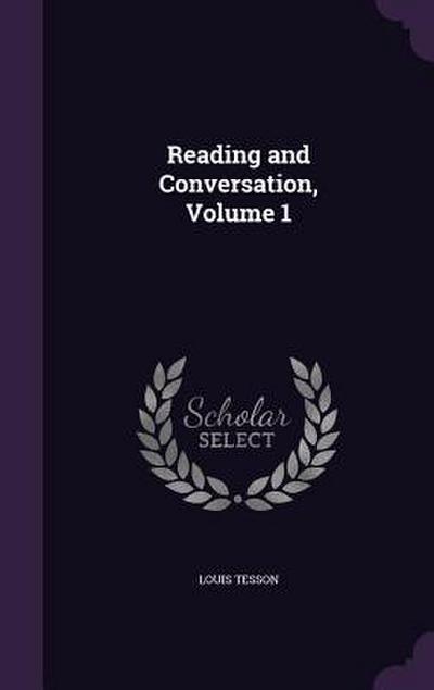 Reading and Conversation, Volume 1