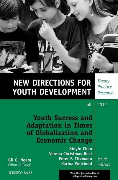 Youth Success and Adaptation in Times of Globalization and Economic Change
