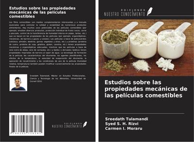 Estudios sobre las propiedades mecánicas de las películas comestibles