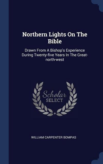 Northern Lights On The Bible