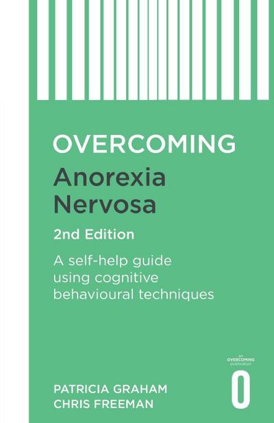 Overcoming Anorexia Nervosa 2nd Edition