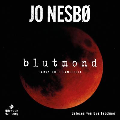 Nesbø, J: Blutmond (Ein Harry-Hole-Krimi 13)