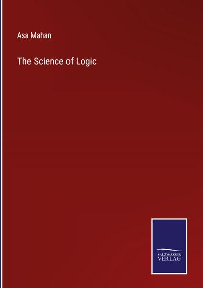 The Science of Logic
