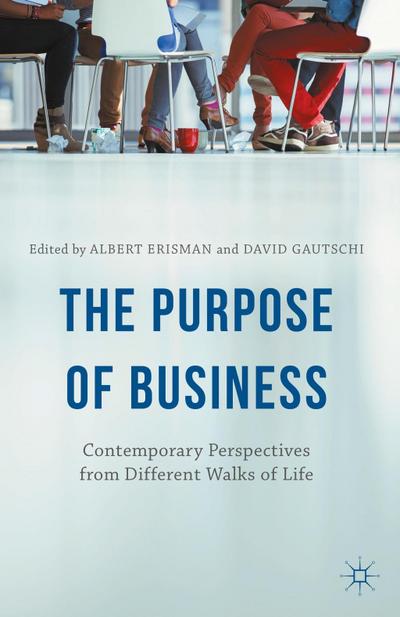 The Purpose of Business