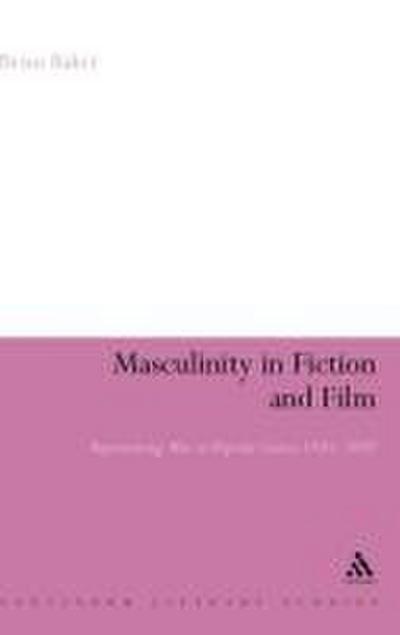 Masculinity in Fiction and Film