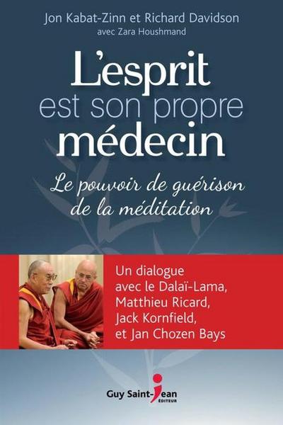 L’esprit est son propre médecin