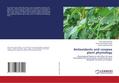 Antioxidants and cowpea plant physiology