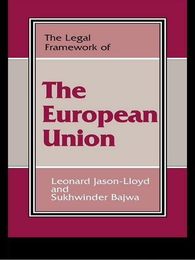 The Legal Framework of the European Union