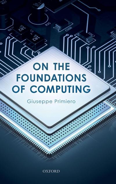 On the Foundations of Computing