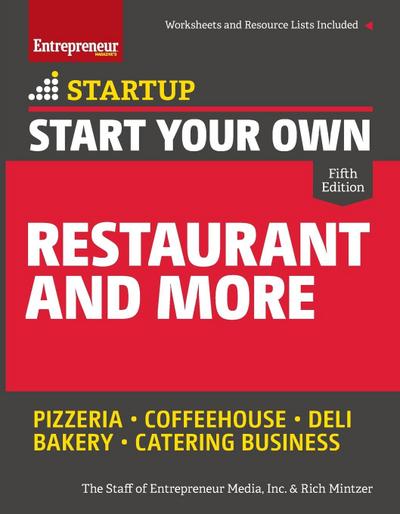 Start Your Own Restaurant and More