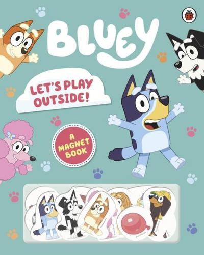 Bluey: Let’s Play Outside!