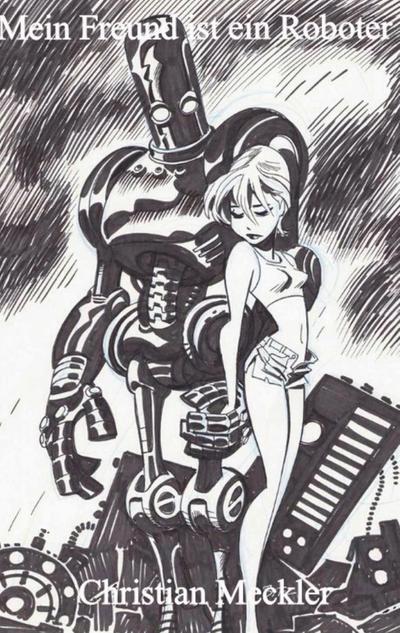 Mein Freund ist ein Roboter