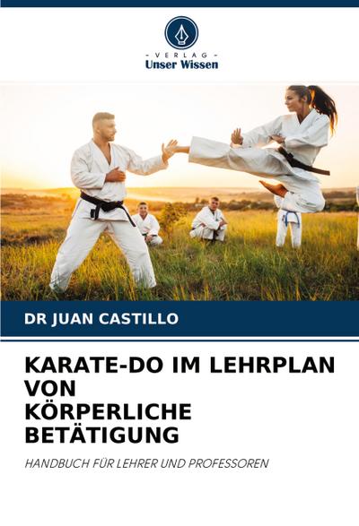 KARATE-DO IM LEHRPLAN VON KÖRPERLICHE BETÄTIGUNG