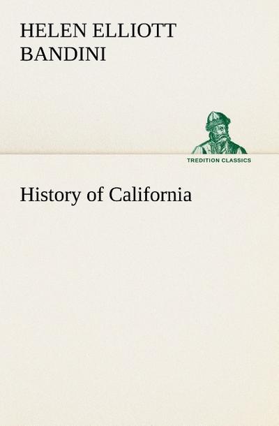 History of California