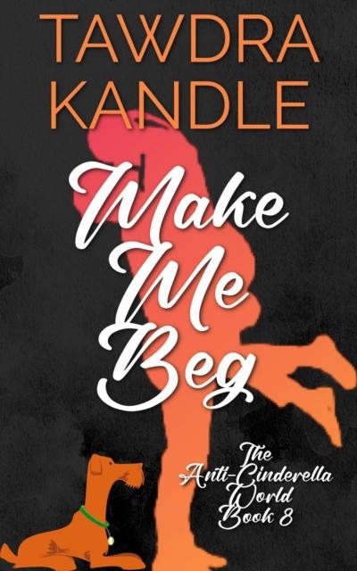 Make Me Beg