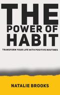 The Power of Habit