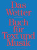 Das Wetter Buch für Text und Musik