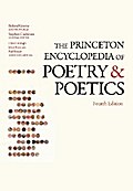 The Princeton Encyclopedia of Poetry and Poetics