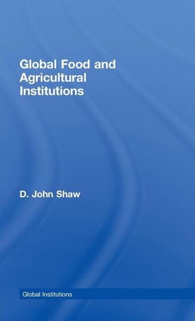 Global Food and Agricultural Institutions