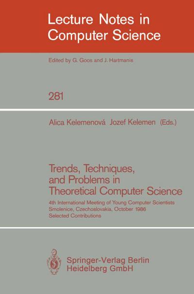 Trends, Techniques, and Problems in Theoretical Computer Science