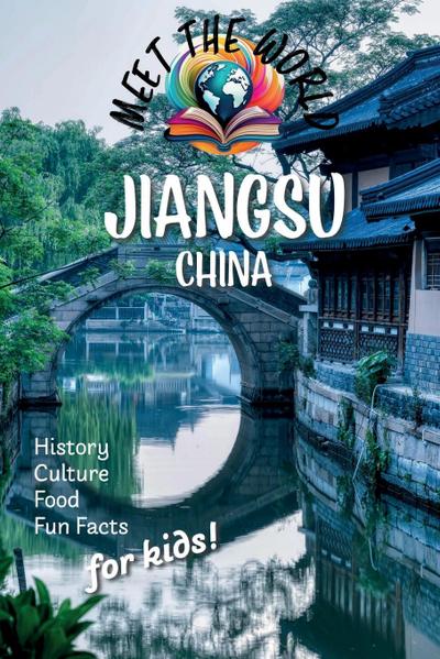 Meet the World Books: Jiangsu