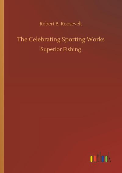 The Celebrating Sporting Works