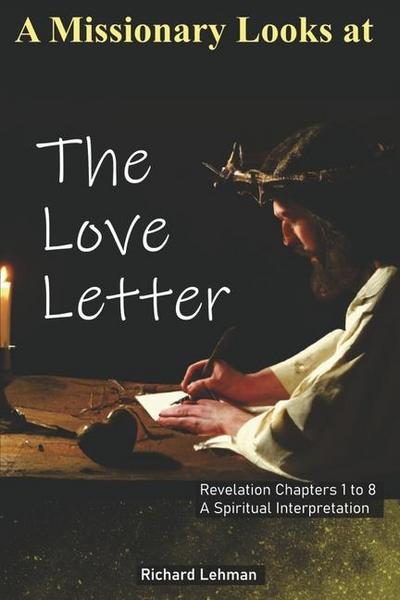 A Missionary Looks at the Love Letter