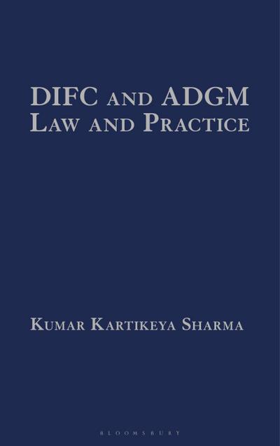 Difc and Adgm Law and Practice