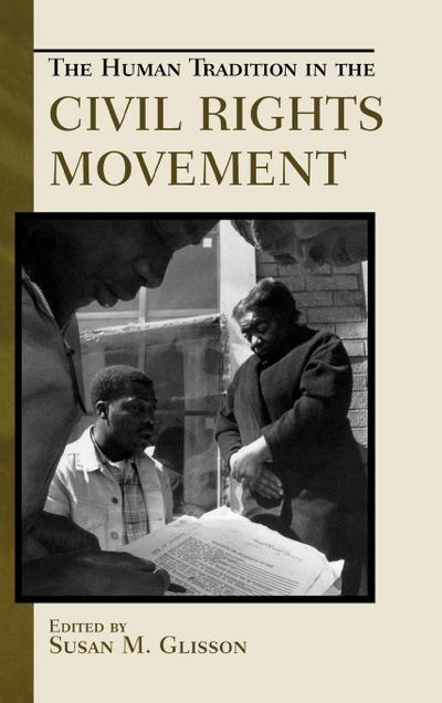 Human Tradition in the Civil Rights Movement