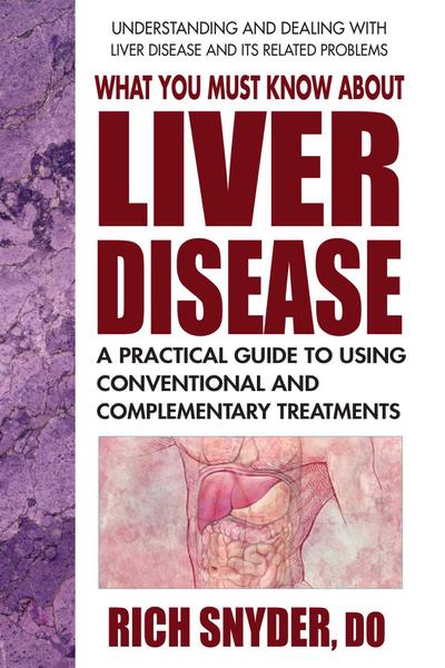 What You Must Know about Liver Disease