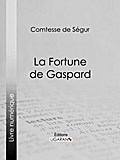 La Fortune de Gaspard