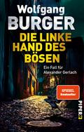 Die linke Hand des Bösen von Wolfgang Burger | Ebook