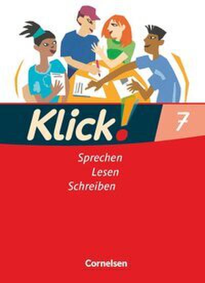 Klick! Deutsch - Ausgabe 2007 - 7. Schuljahr