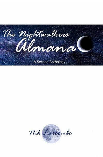 The Nightwalker’s Almanac