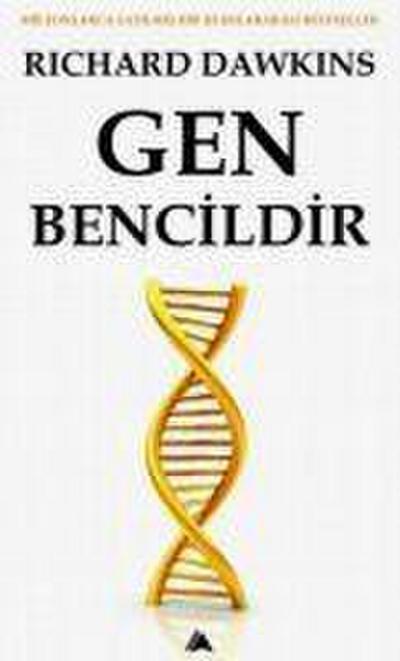 Gen Bencildir