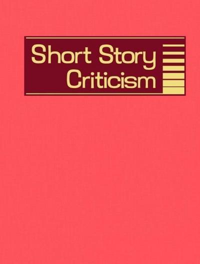Short Story Criticism, Volume 200