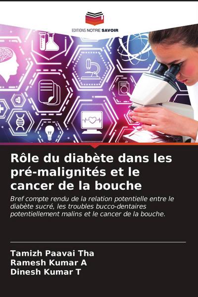 Rôle du diabète dans les pré-malignités et le cancer de la bouche