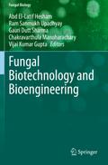 Fungal Biotechnology and Bioengineering