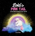 Zola’s Pink Tail
