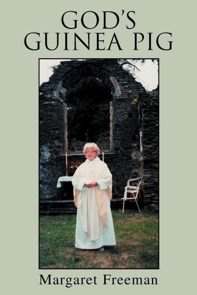 God’s Guinea Pig