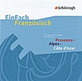 EinFach Französisch Unterrichtsmodelle: Provence - Alpes - Côte d’Azur - Audio-CD