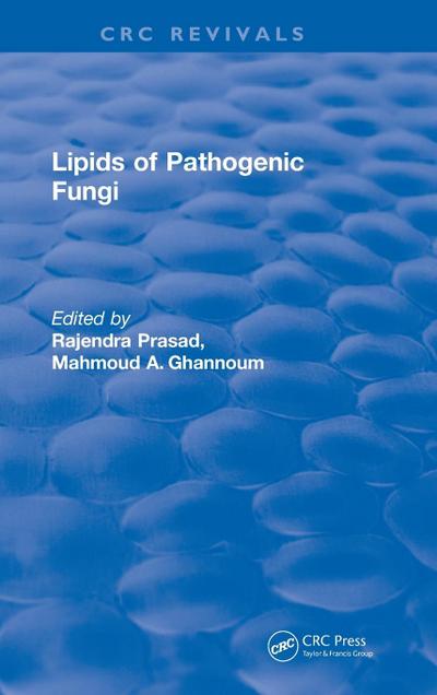 Lipids of Pathogenic Fungi (1996)